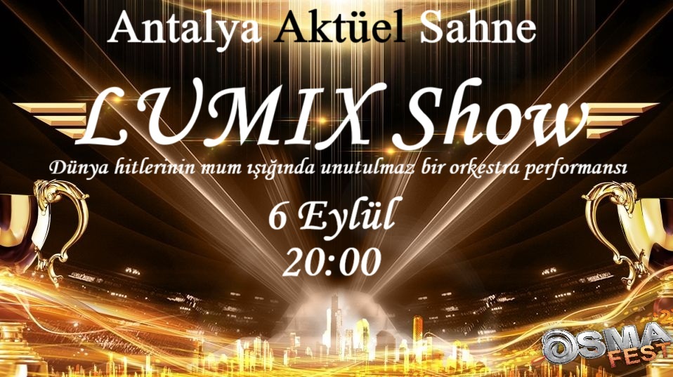 Lumix Show